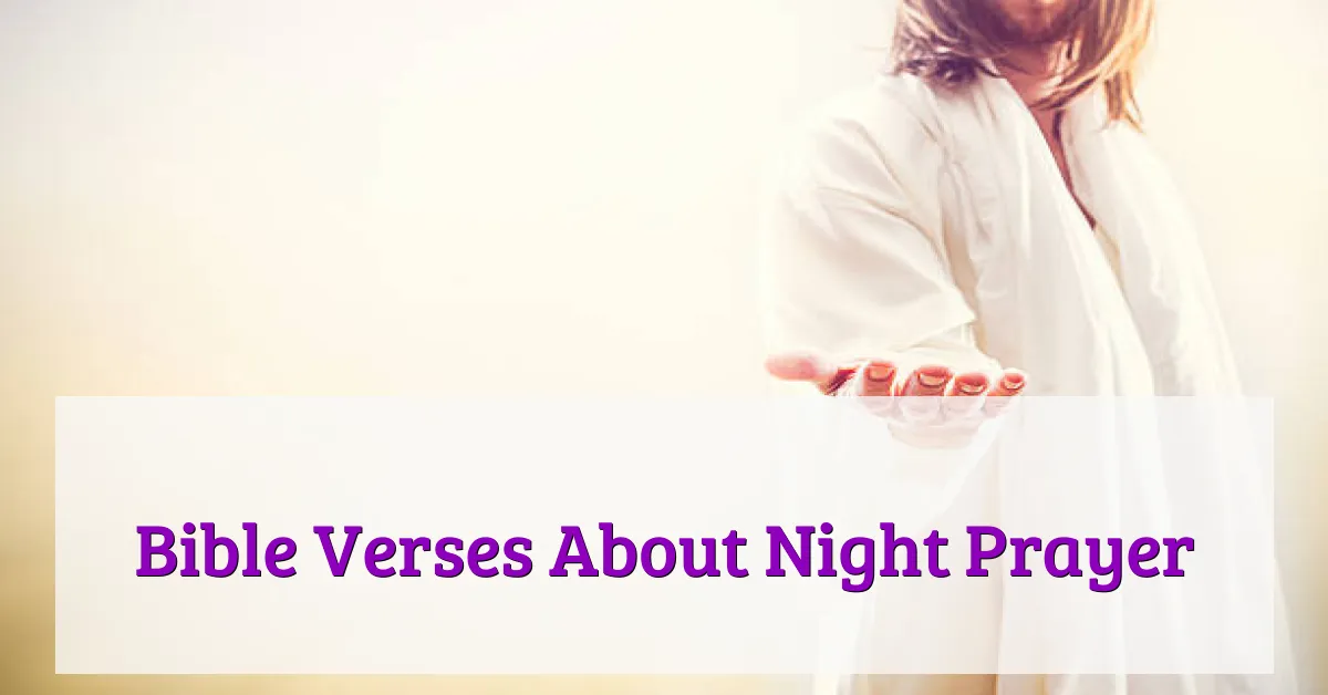 Bible Verses About Night Prayer