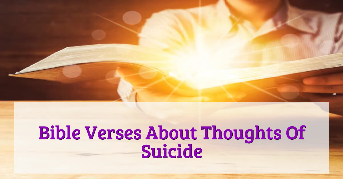 Bible Verses About Thoughts Of Suicide
