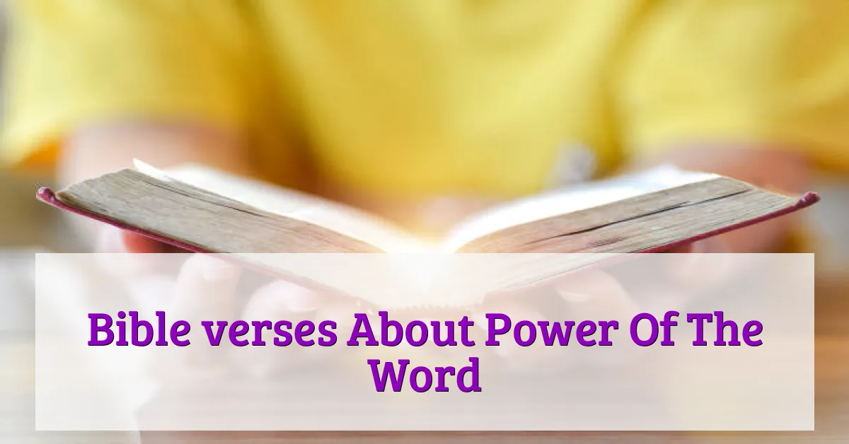Bible verses About Power Of The Word