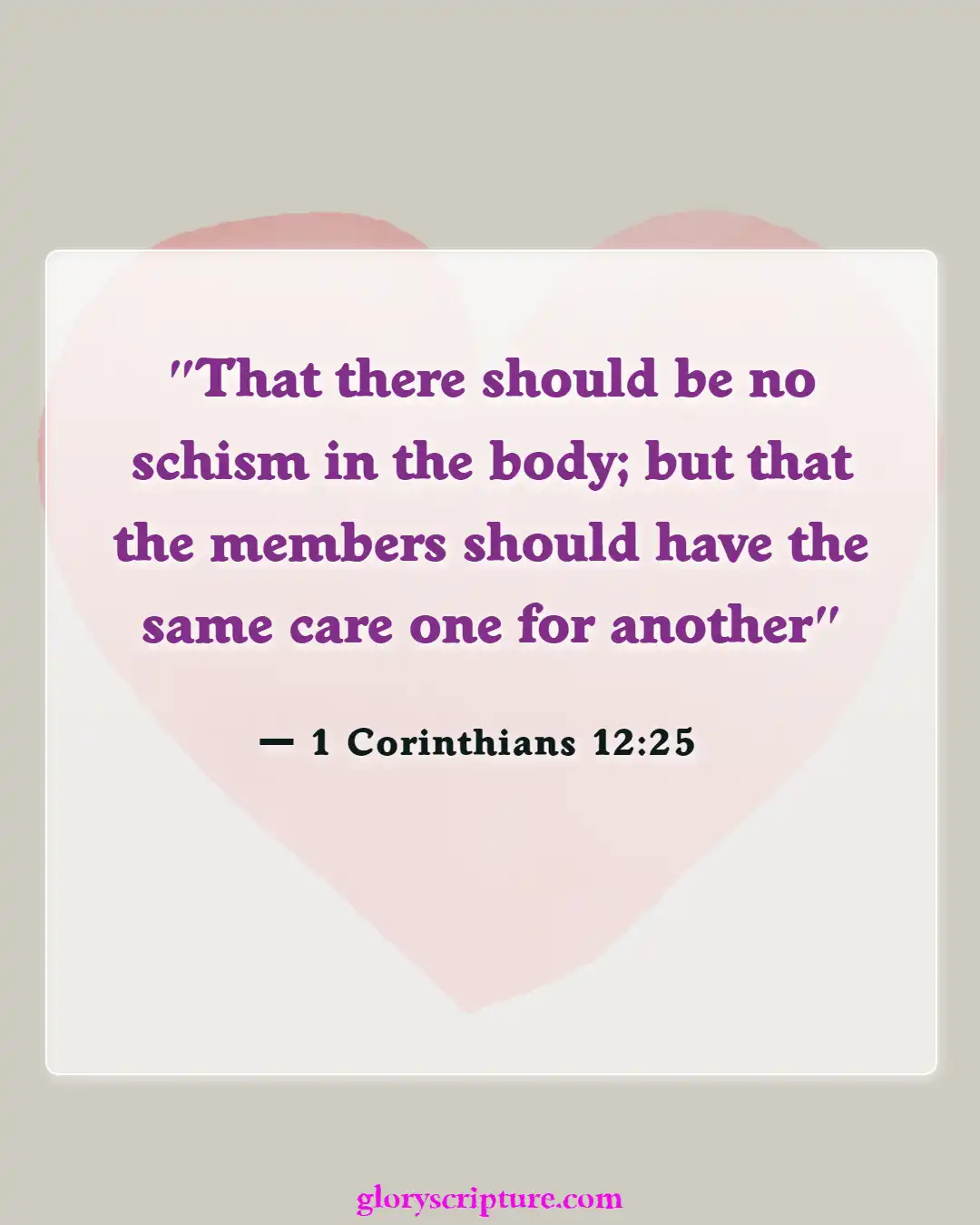 Bible Verses About Body Of Christ (1 Corinthians 12:25)