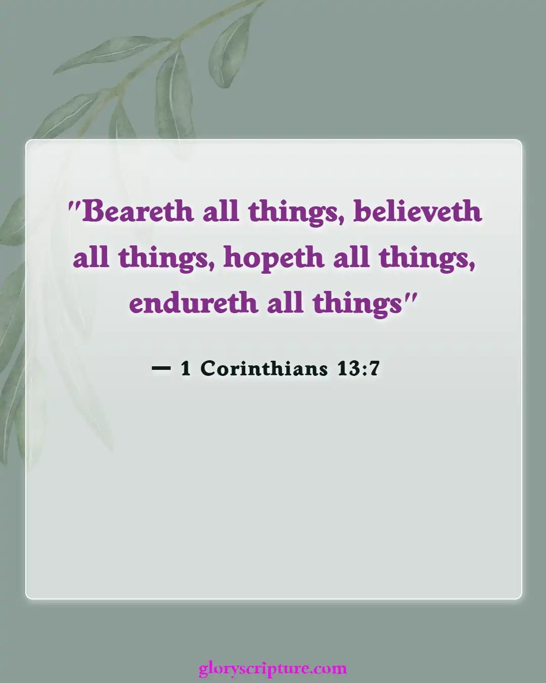 Bible Verses About Relationships With Friends (1 Corinthians 13:7)