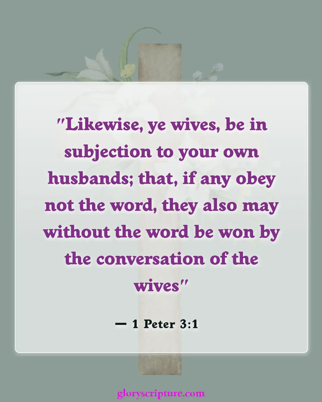 Bible Verses About Wife Duties (1 Peter 3:1)