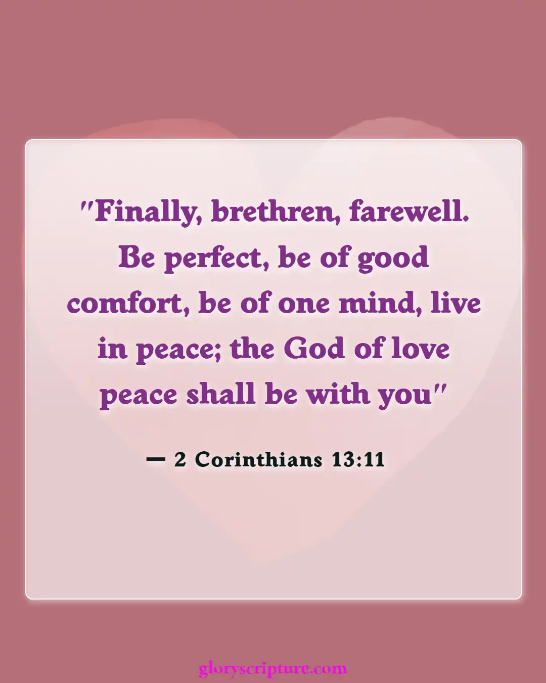 Bible verses About Encouraging One Another (2 Corinthians 13:11)