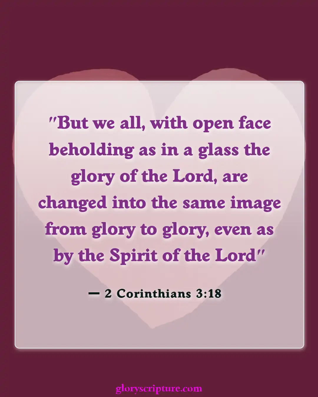 Bible verses About New Creation In Christ (2 Corinthians 3:18)