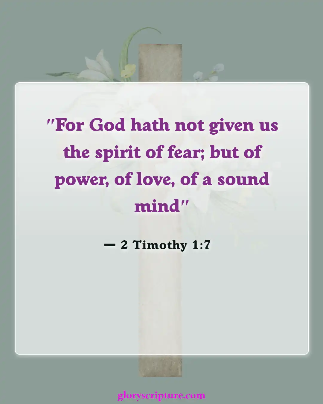 Bible verses About Peace Of Mind (2 Timothy 1:7)