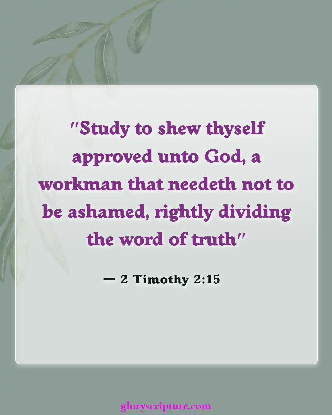 Bible verses About Defending Our Faith (2 Timothy 2:15)