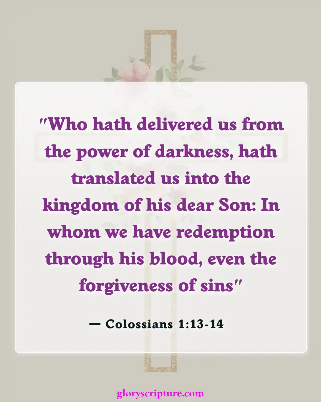 Bible verses About Effects Of Sin (Colossians 1:13-14)