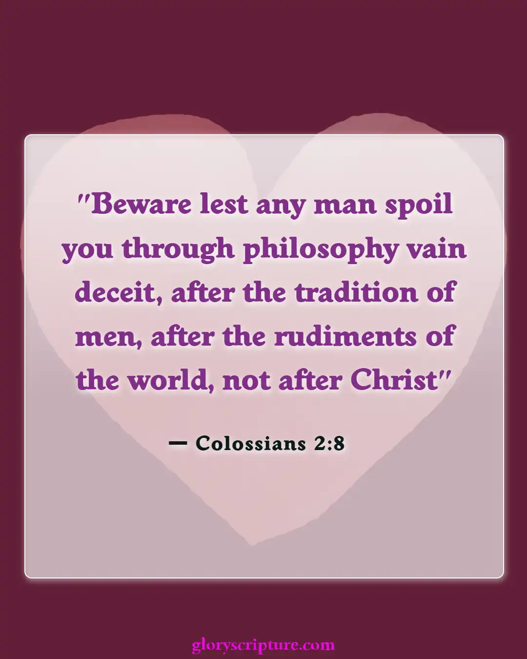 Bible verses About Defending Our Faith (Colossians 2:8)