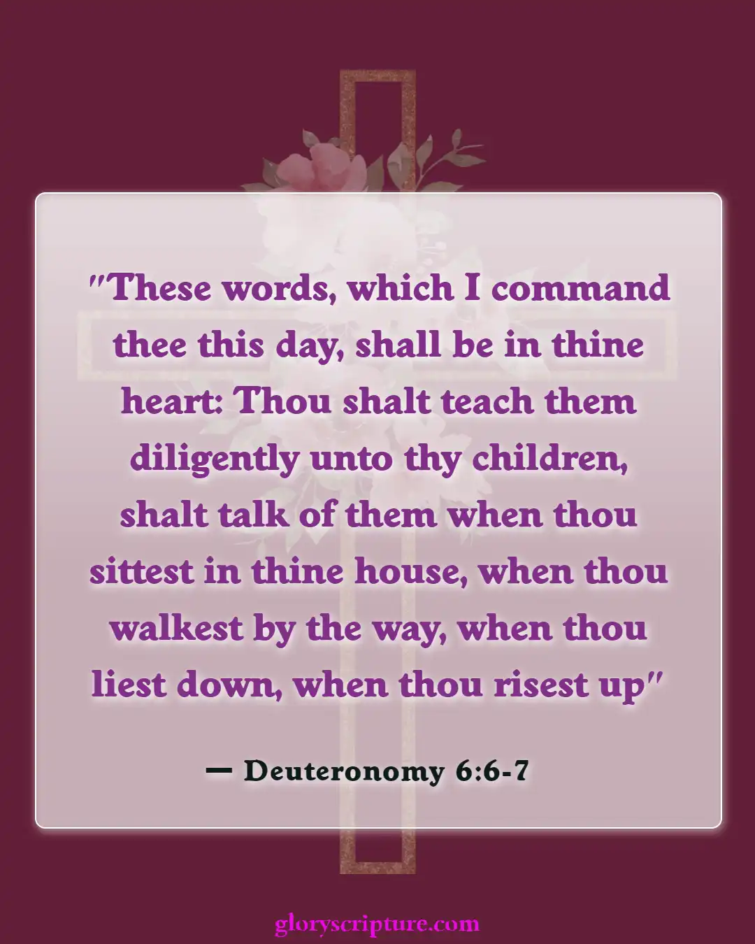 Bible Verses About Giving To Others (Deuteronomy 6:6-7)