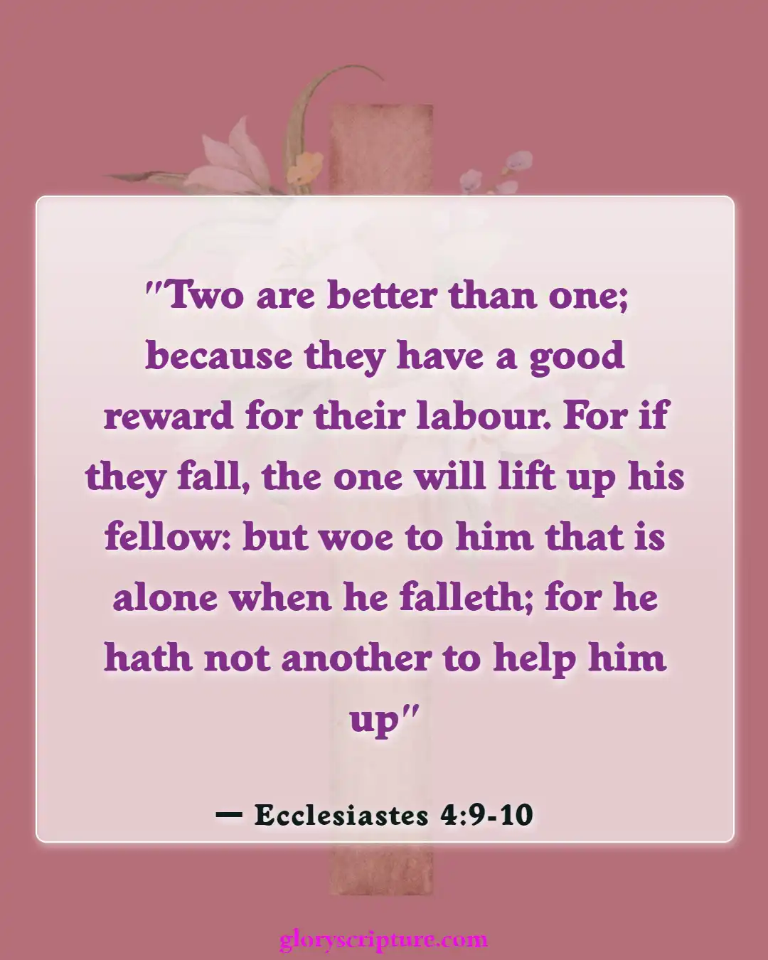 Bible Verses About Thoughts Of Suicide (Ecclesiastes 4:9-10)