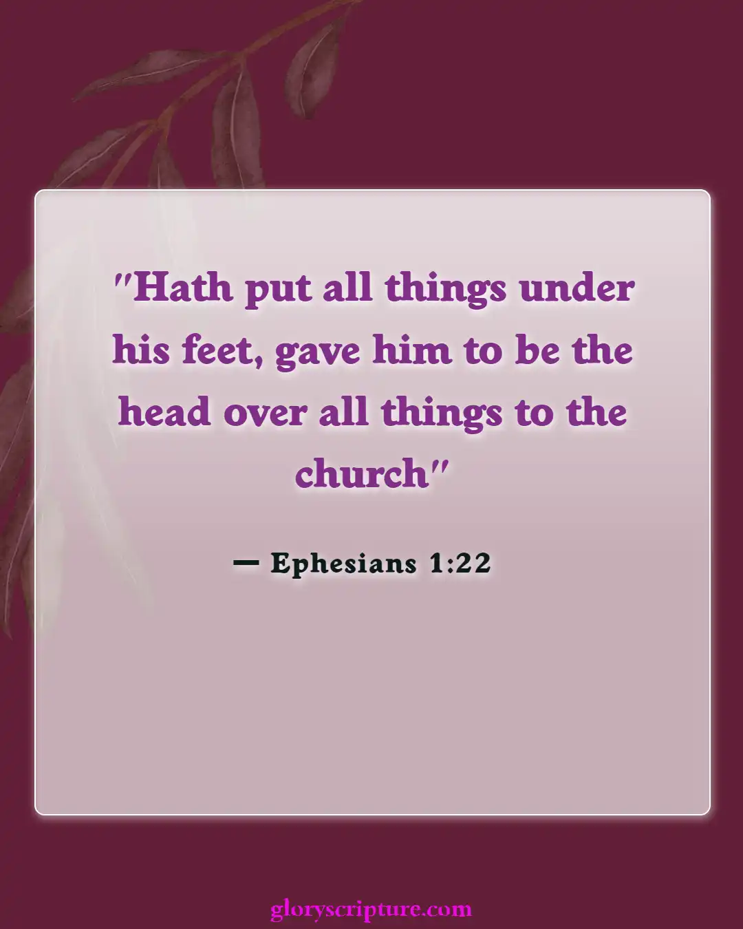 Bible Verses About Body Of Christ (Ephesians 1:22)