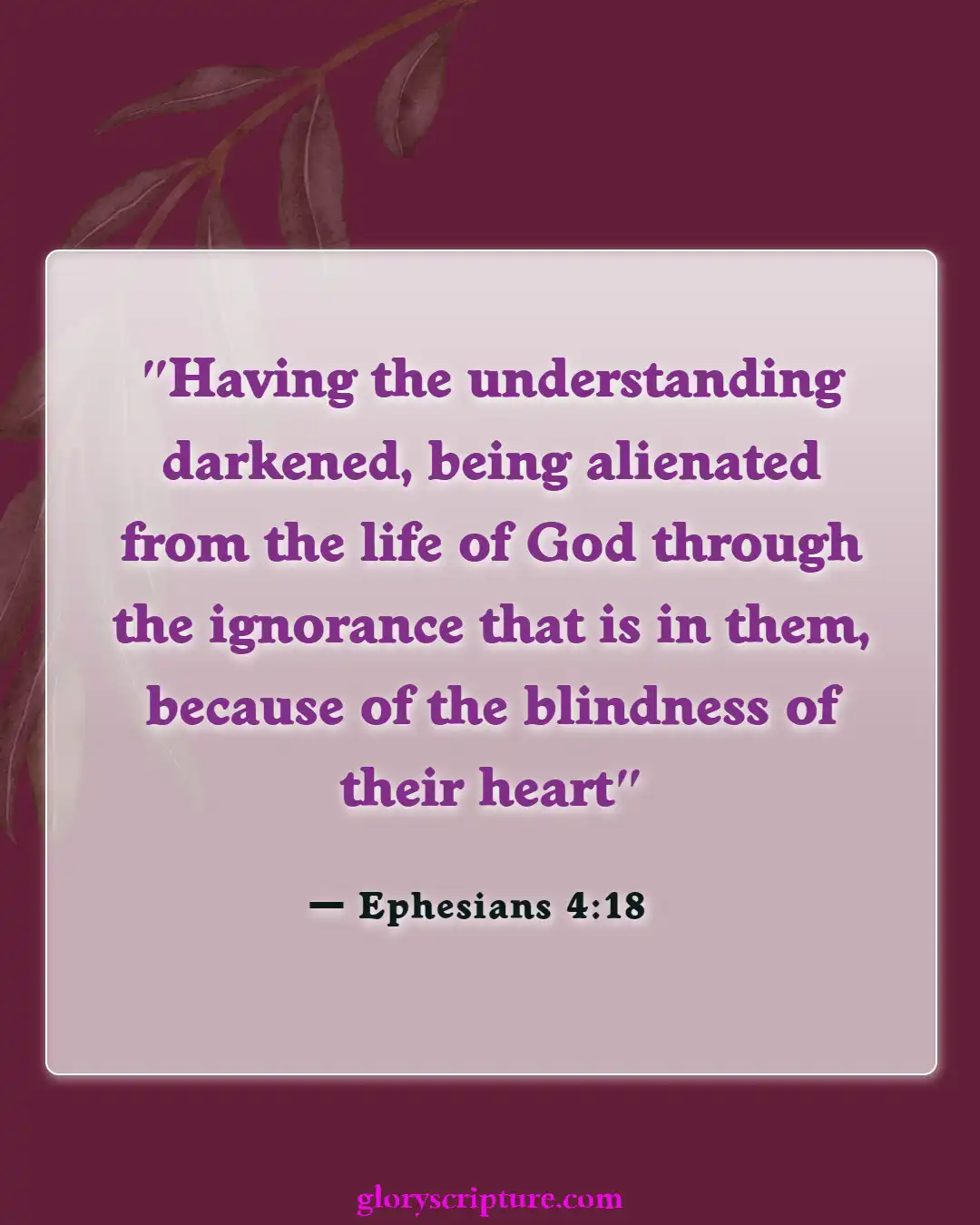 Bible verses About Effects Of Sin (Ephesians 4:18)