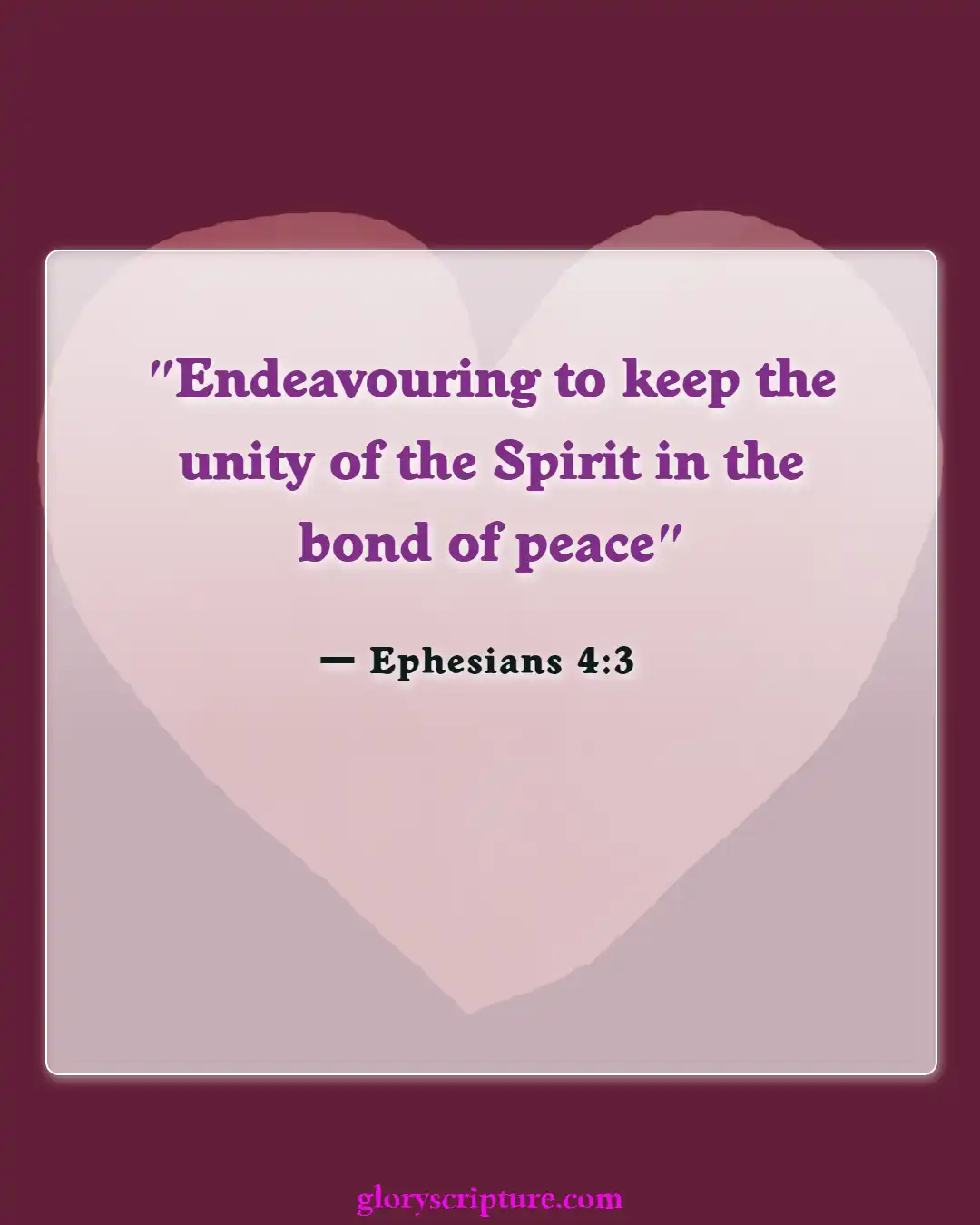 Bible Verses About Body Of Christ (Ephesians 4:3)