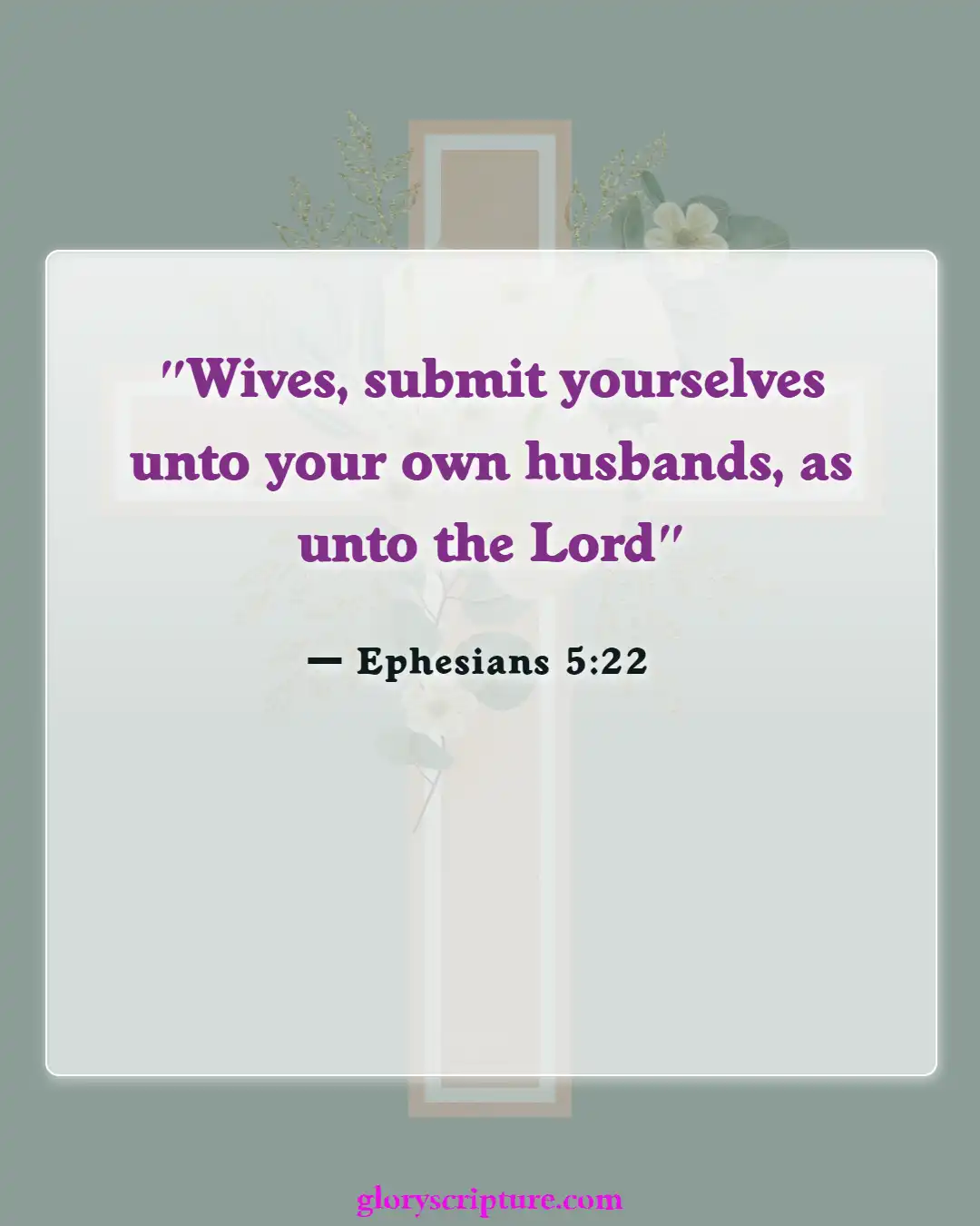 Bible Verses About Wife Duties (Ephesians 5:22)