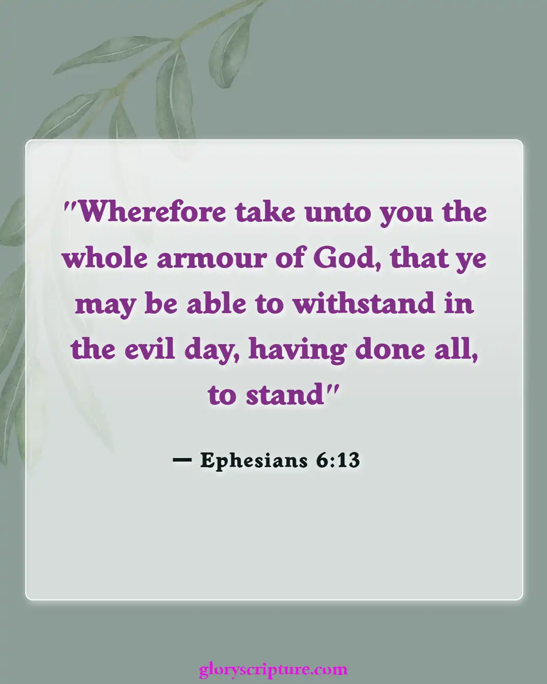 Bible verses About Defending Our Faith (Ephesians 6:13)