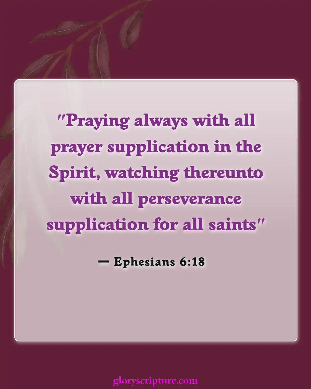 Bible Verses About Night Prayer (Ephesians 6:18)