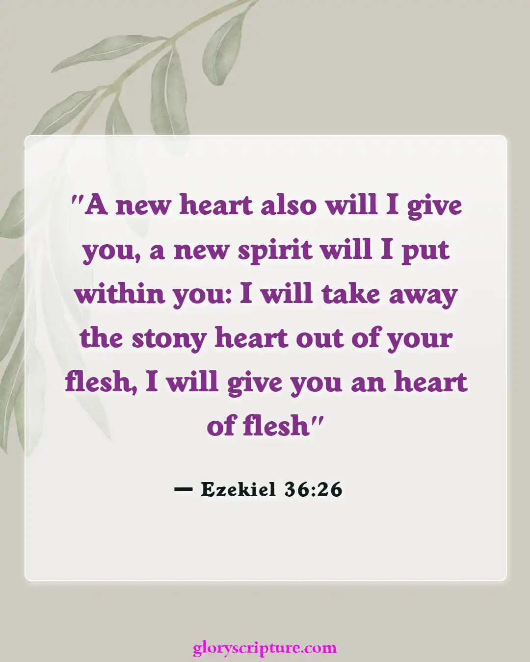 Bible verses About New Creation In Christ (Ezekiel 36:26)