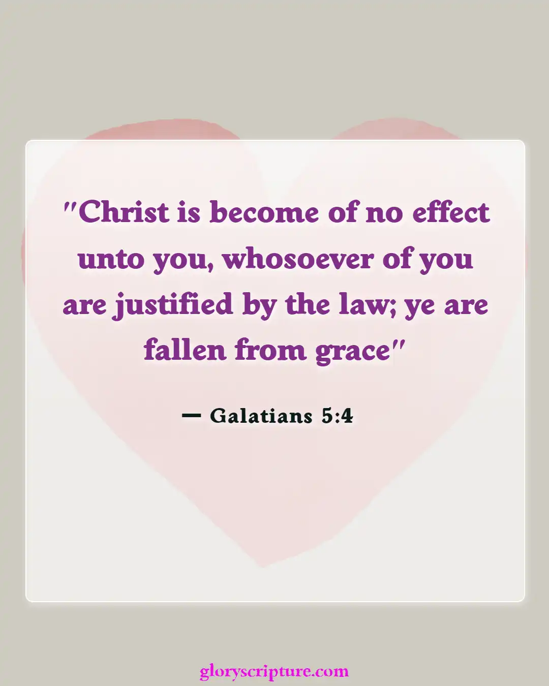 Bible Verses About God’s Unmerited Favor (Galatians 5:4)