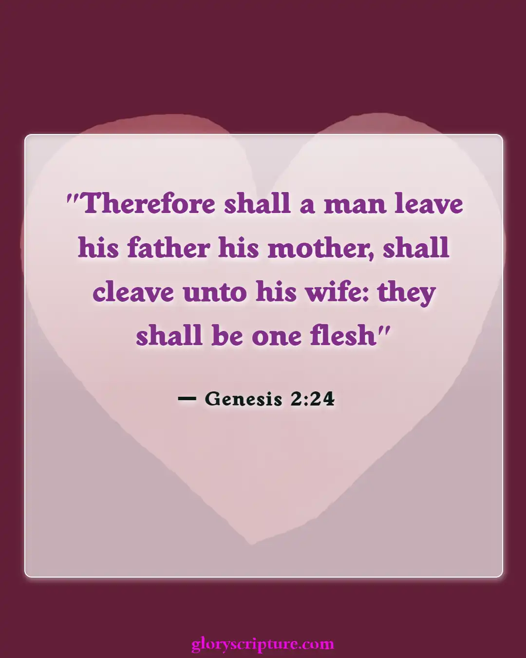 Bible verses About Divorce And Adultery (Genesis 2:24)