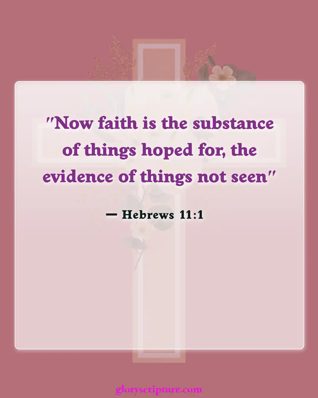 Bible Verses About Thoughts Of Suicide (Hebrews 11:1)