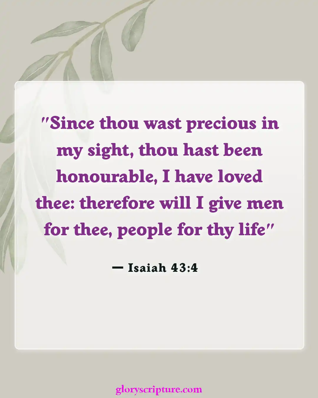 Bible Verses About Thoughts Of Suicide (Isaiah 43:4)