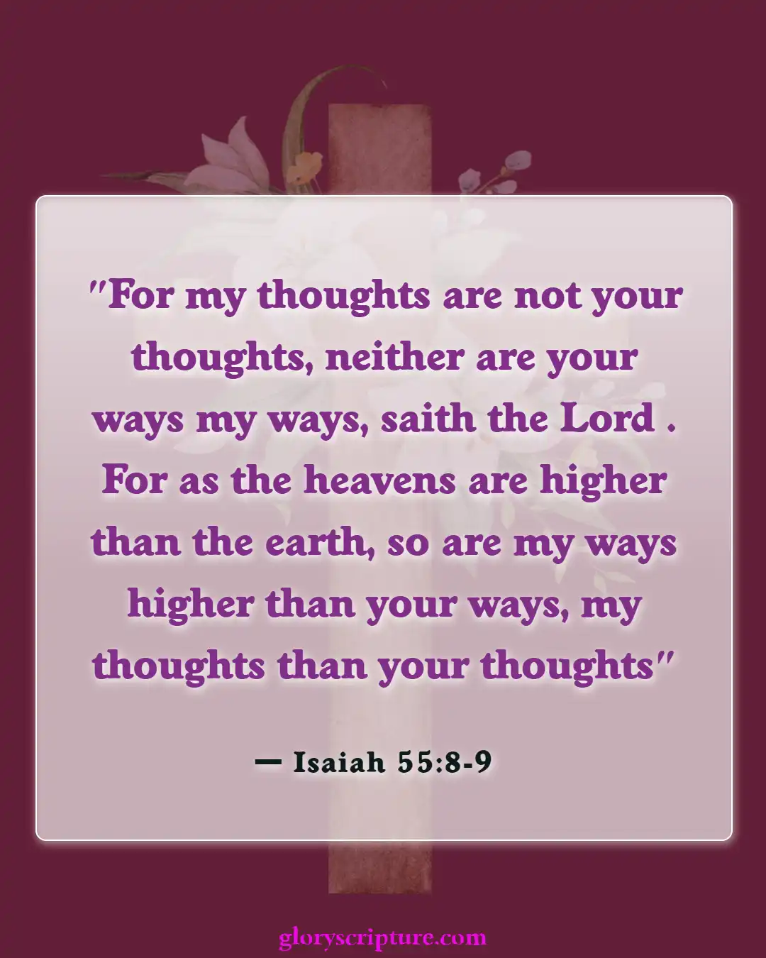 Bible Verses About Moving Forward (Isaiah 55:8-9)