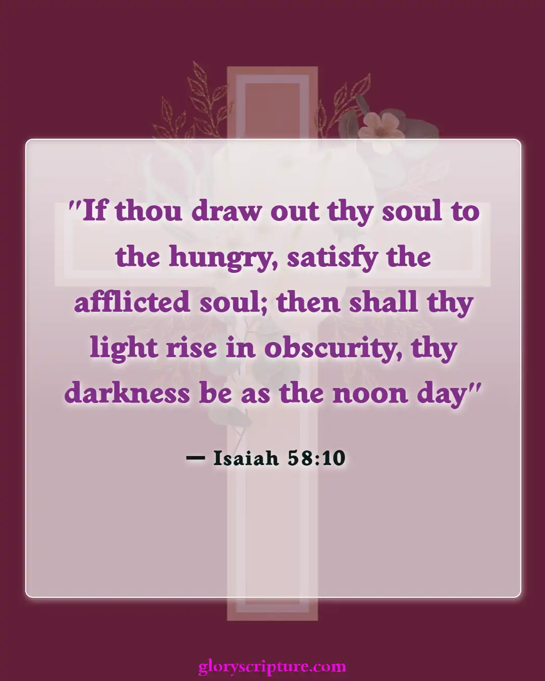 Bible verses About Care For The Sick (Isaiah 58:10)