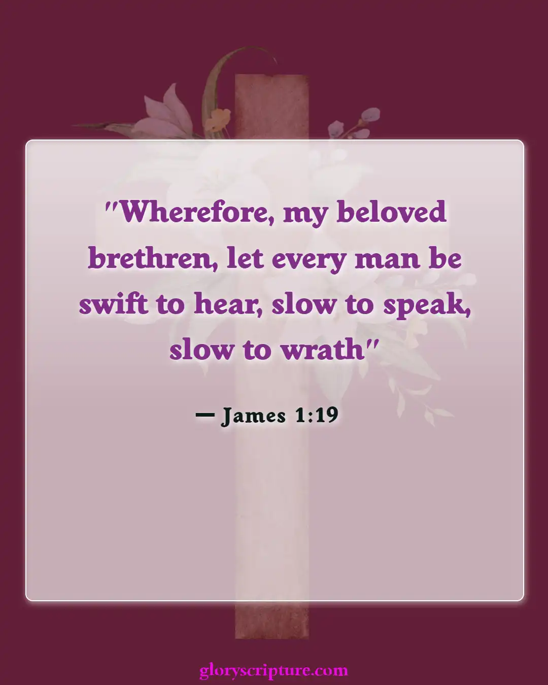 Bible Verses About Marriage Between Man And Woman, (James 1:19)