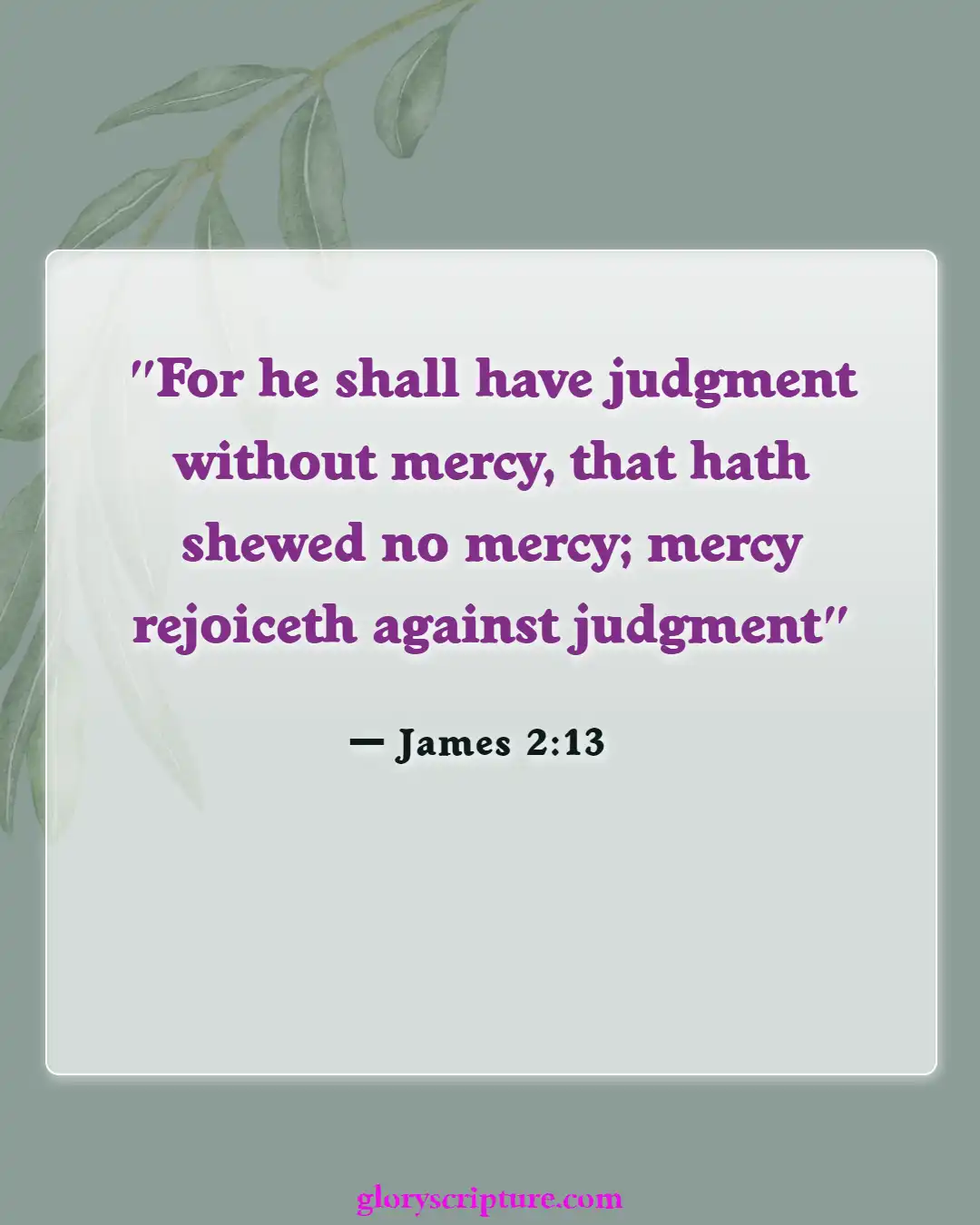 Bible Verses About Punishment For Murder (James 2:13)