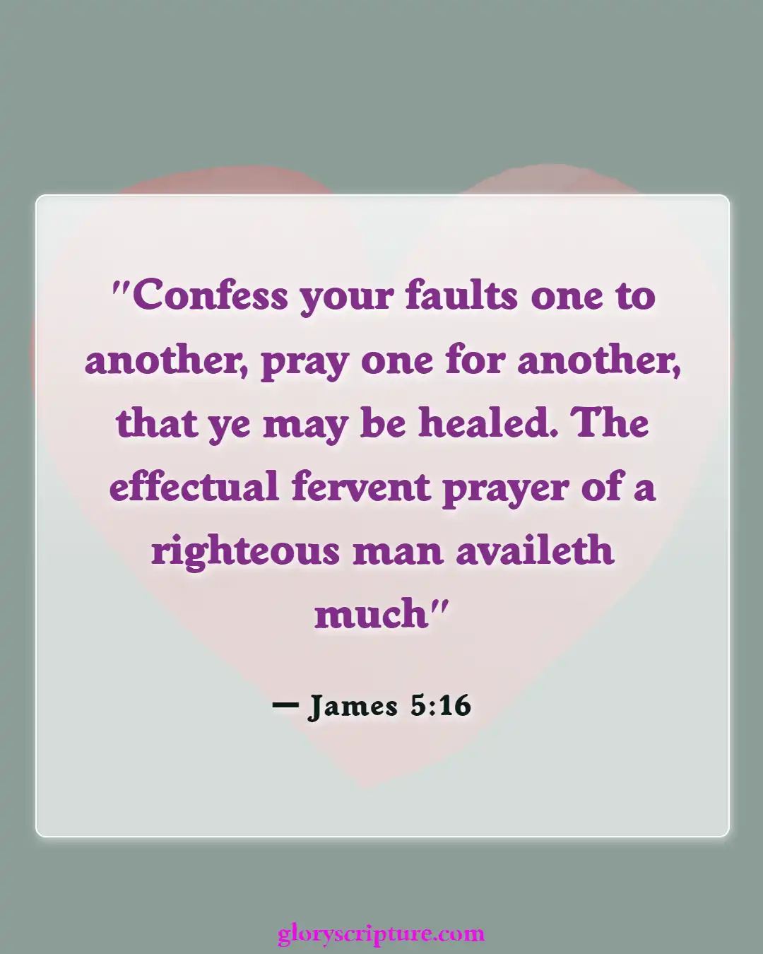 Bible Verses About Thoughts Of Suicide (James 5:16)