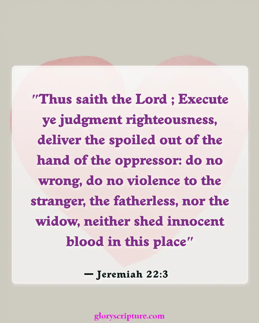Bible Verses About Punishment For Murder (Jeremiah 22:3)