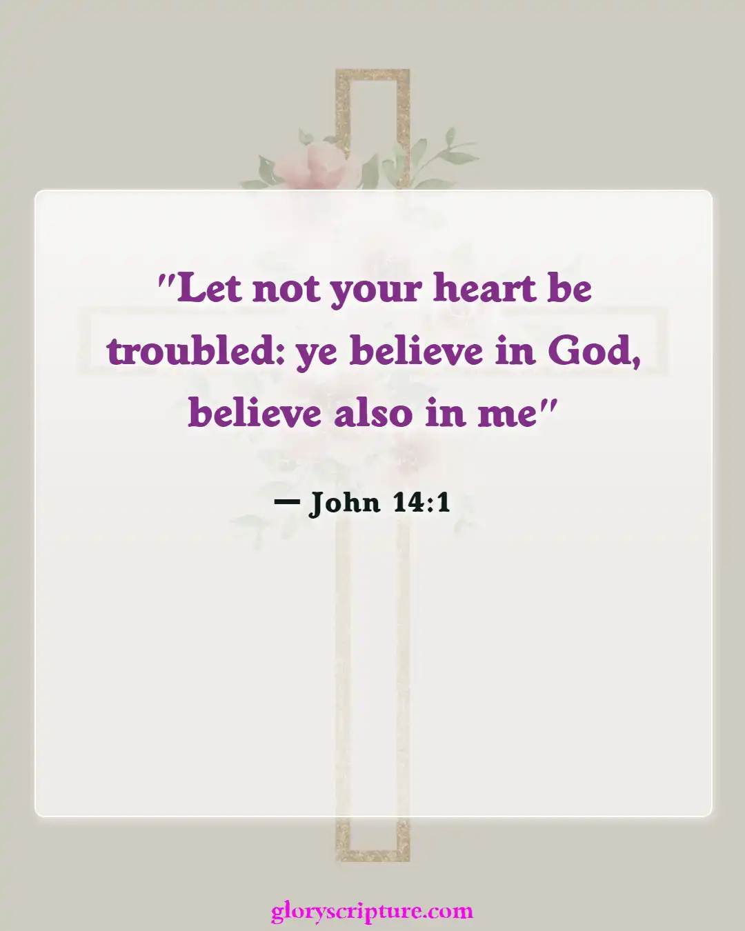 Bible verses About Peace Of Mind (John 14:1)