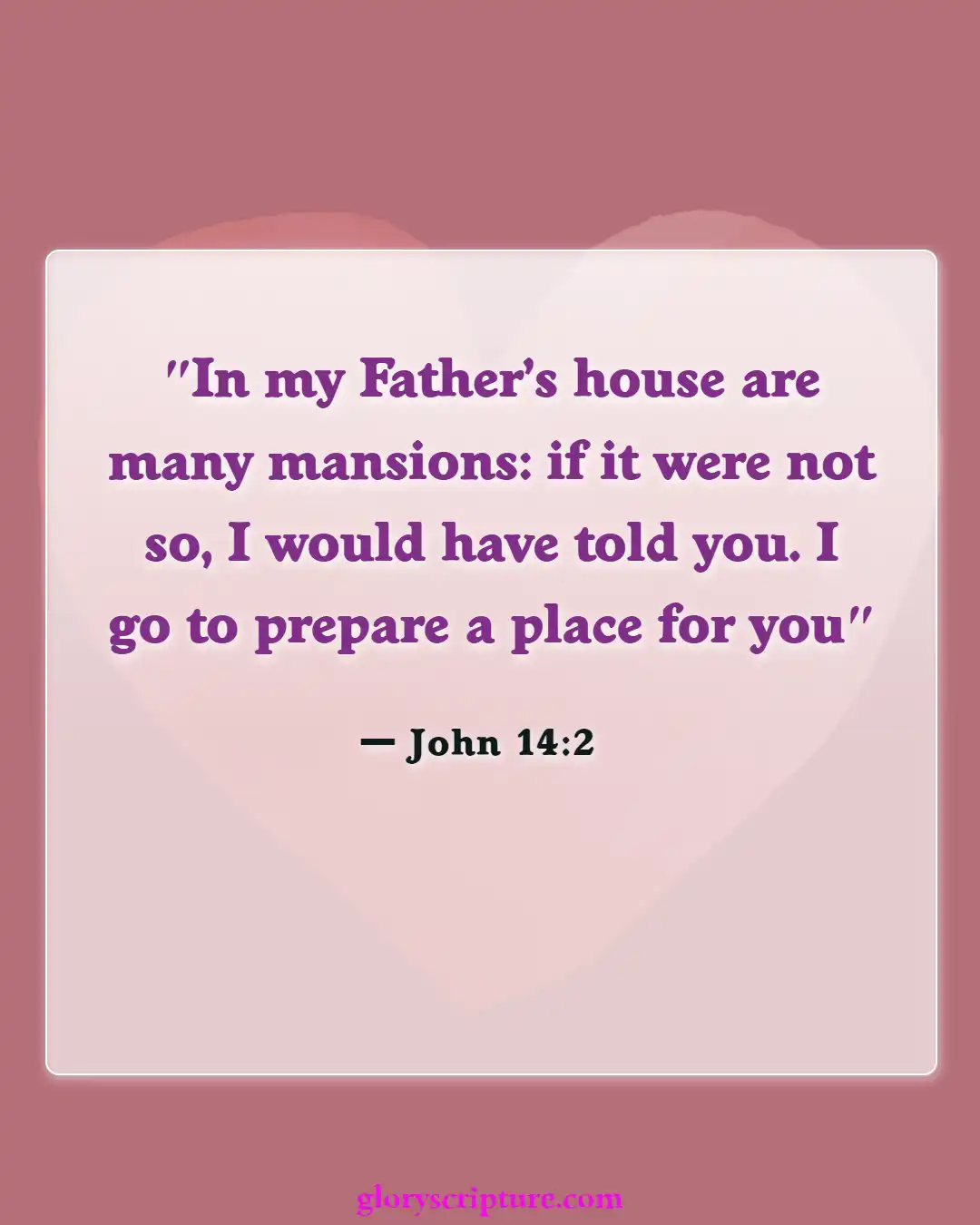 Bible Verses About Entering Gates Of Heaven (John 14:2)