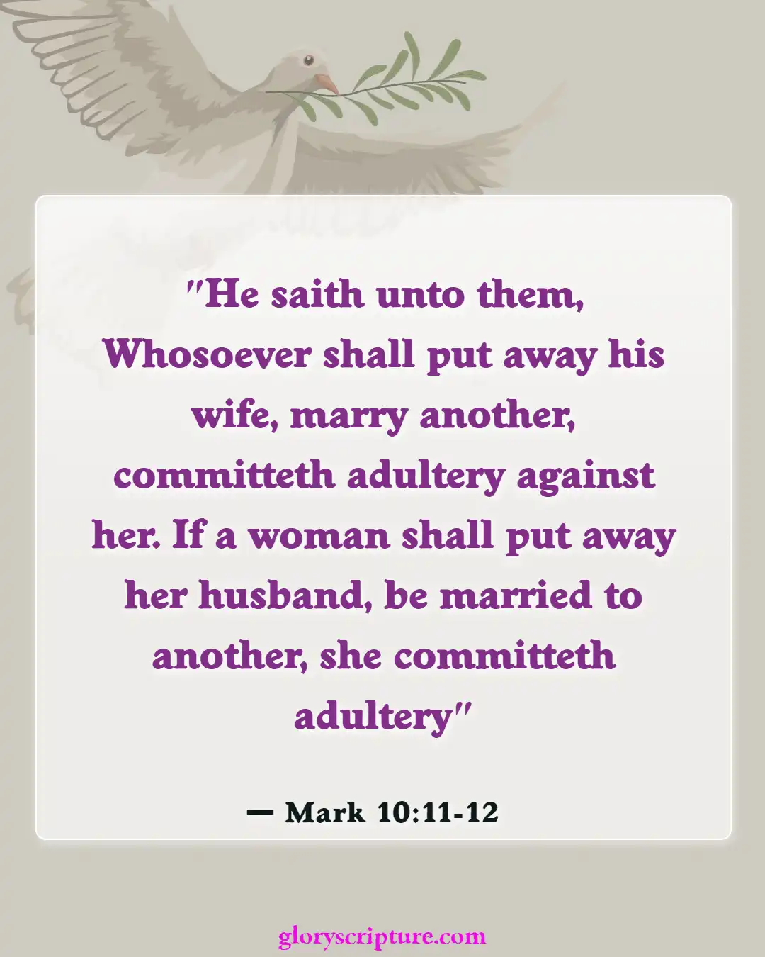 Bible verses About Divorce And Adultery (Mark 10:11-12)