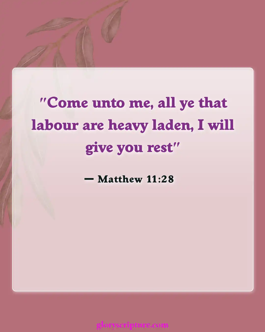 Bible verses About Peace Of Mind (Matthew 11:28)