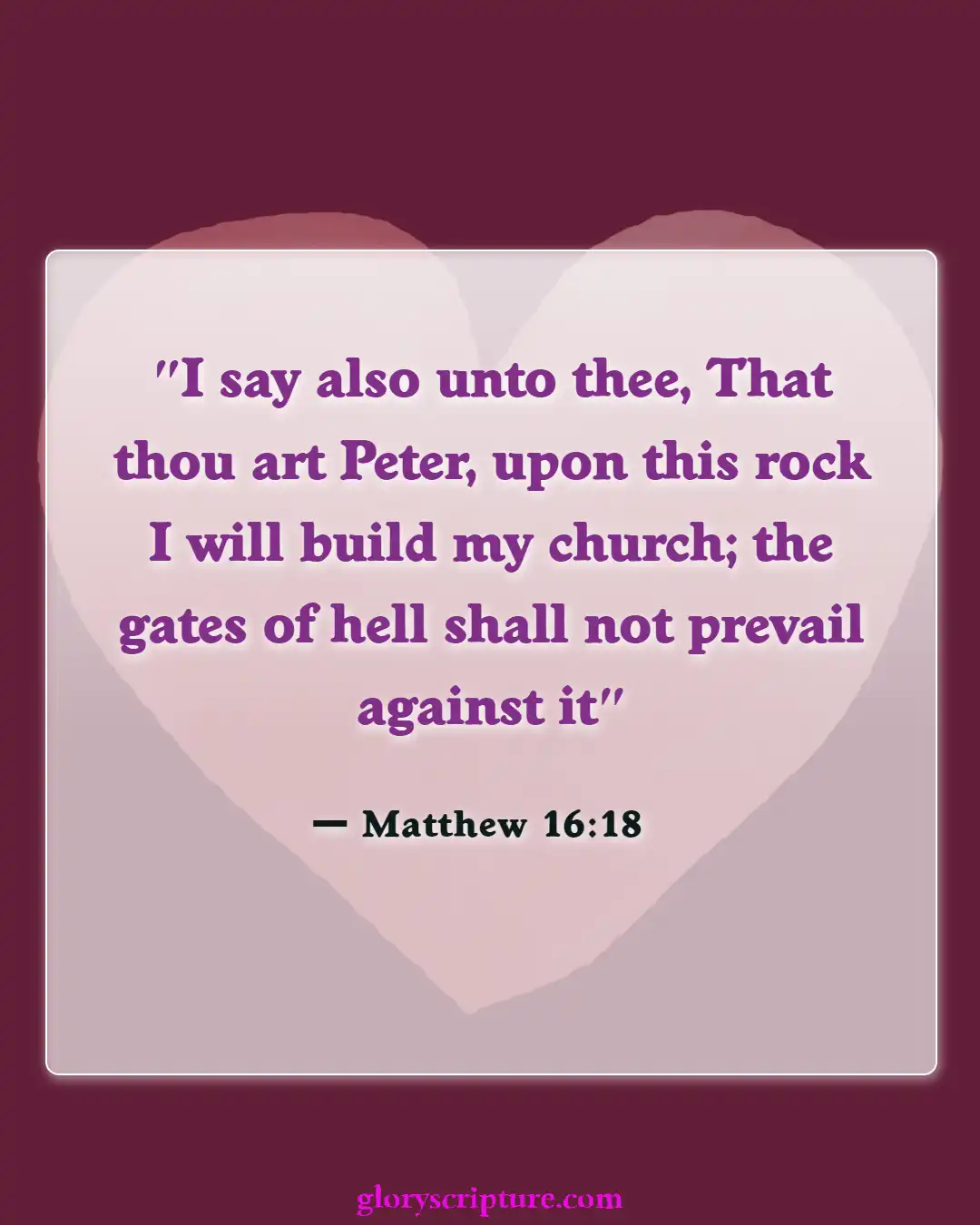 Bible Verses About Church Building, (Matthew 16:18)