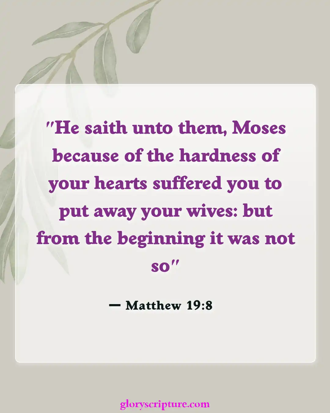 Bible verses About Divorce And Adultery (Matthew 19:8)