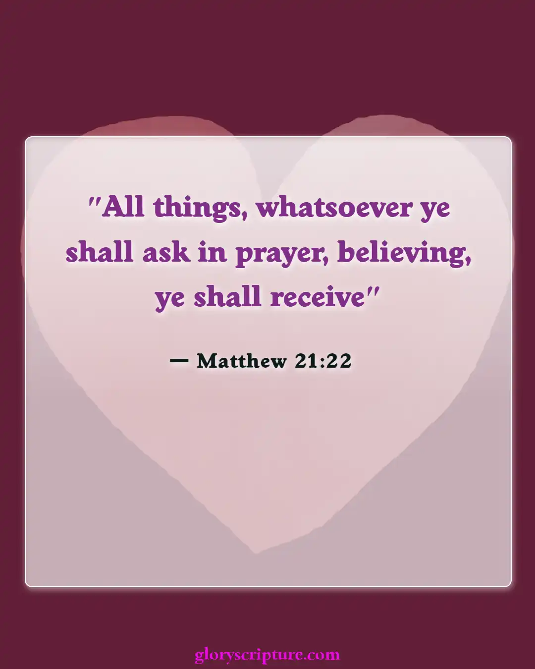 Bible Verses About Relationship With God (Matthew 21:22)