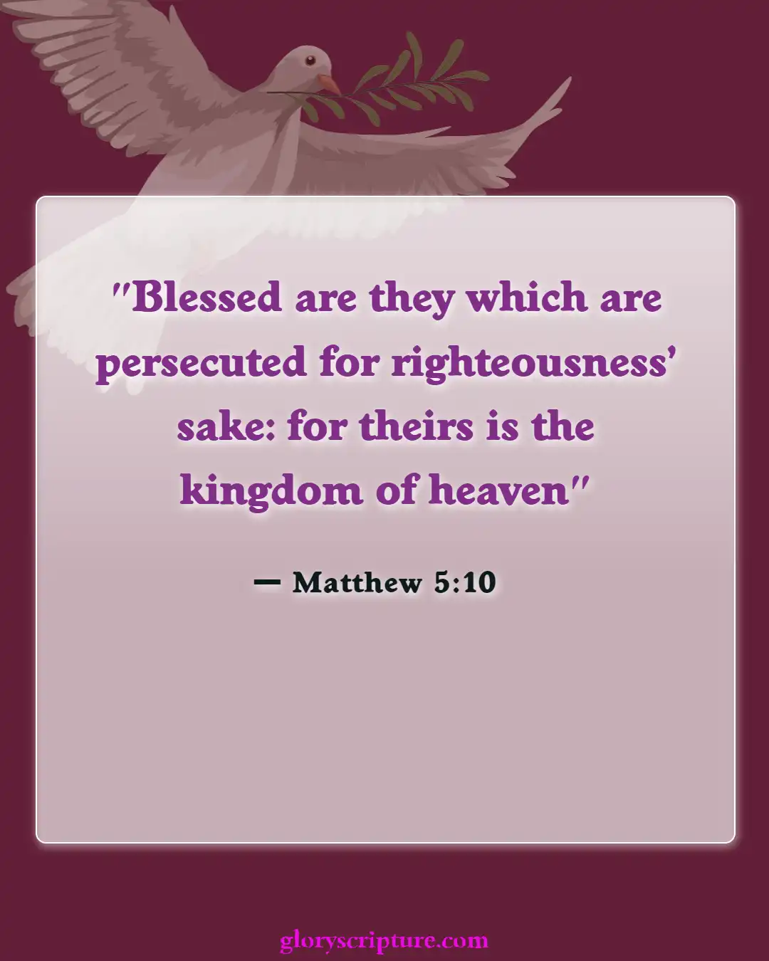 Bible Verses About Entering Gates Of Heaven (Matthew 5:10)