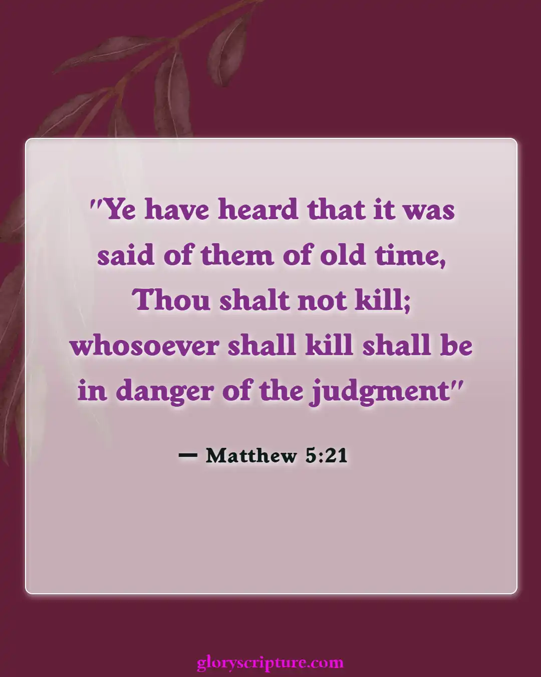 Bible Verses About Punishment For Murder (Matthew 5:21)
