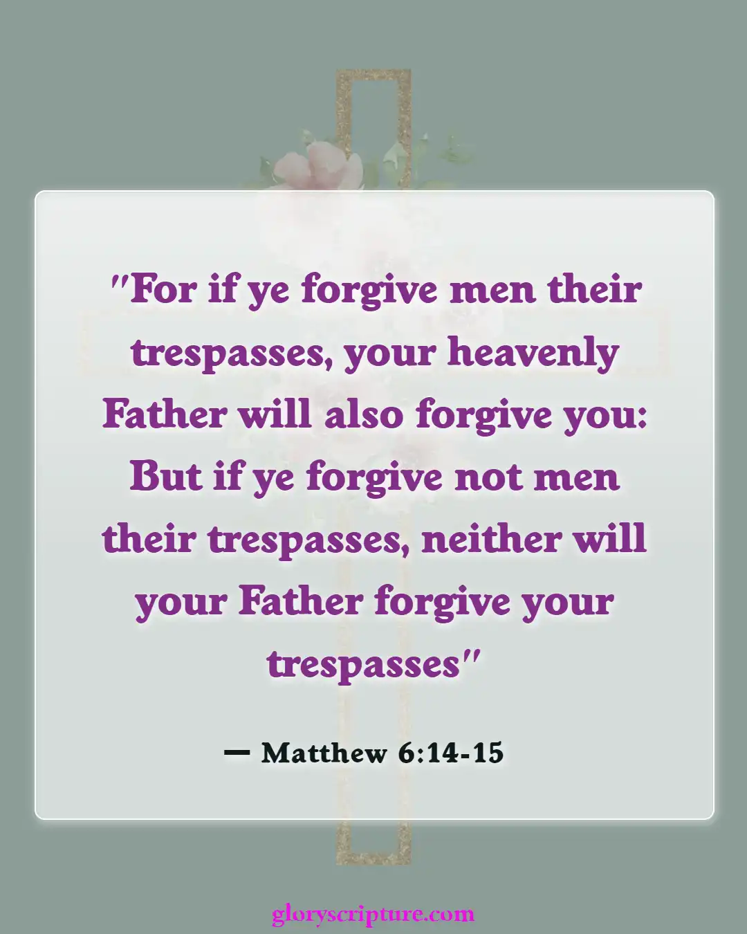 Bible Verses About Marriage Between Man And Woman, (Matthew 6:14-15)