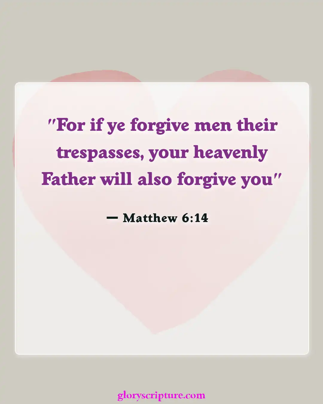 Bible Verses About Relationships With Friends (Matthew 6:14)