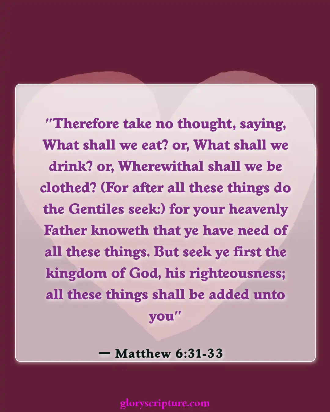 Bible Verses About Giving To Others (Matthew 6:31-33)