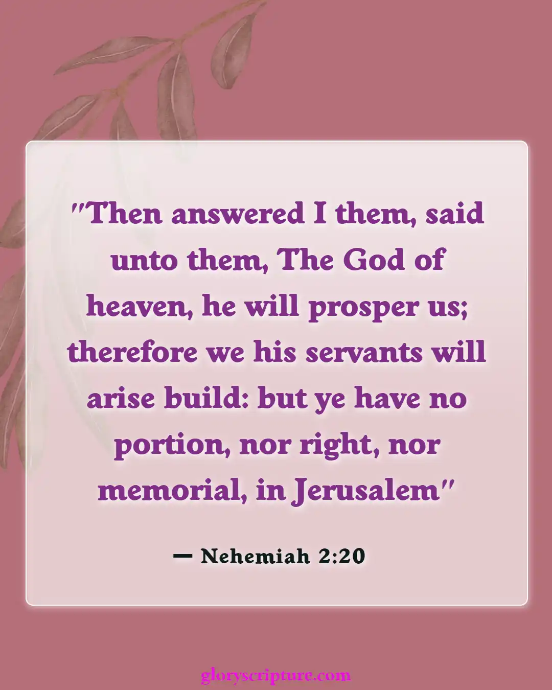 Bible Verses About Church Building, (Nehemiah 2:20)