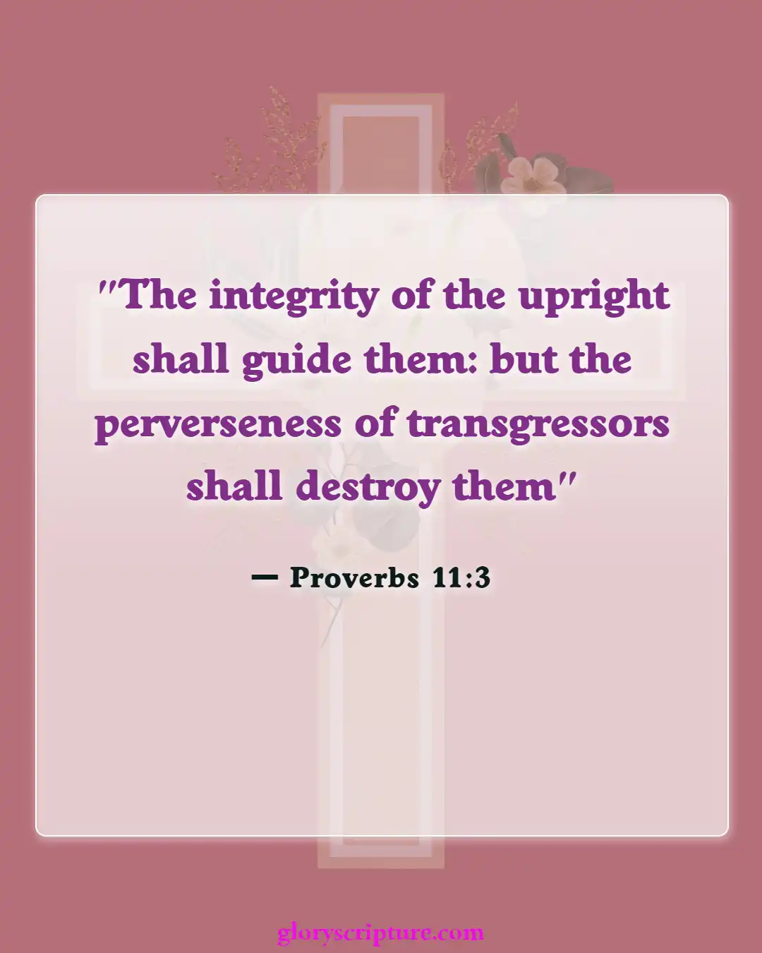 Bible verses About Effects Of Sin (Proverbs 11:3)