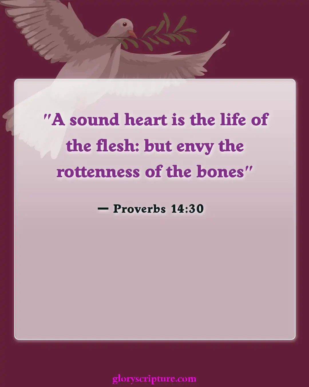 Bible verses About Effects Of Sin (Proverbs 14:30)