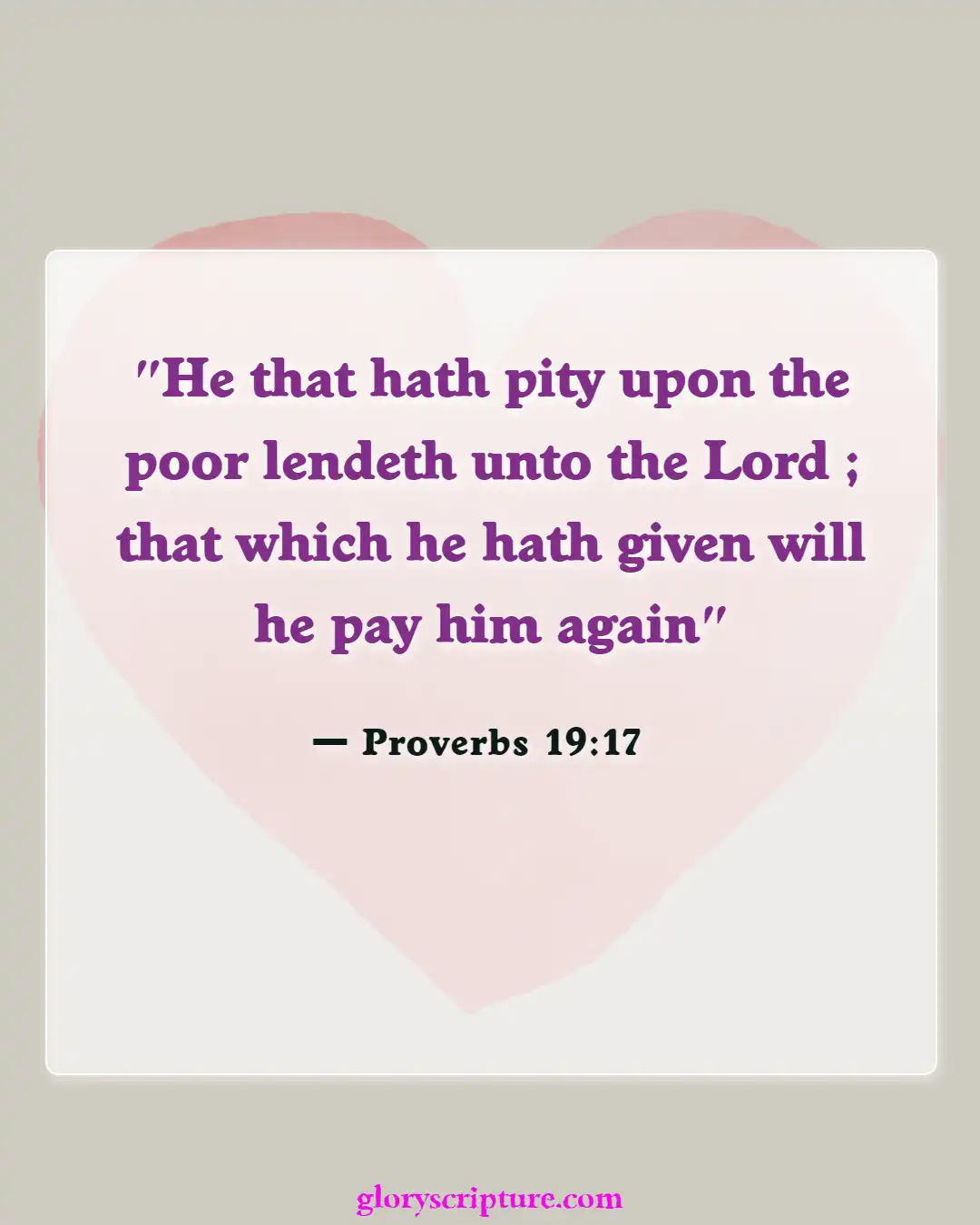 Bible verses About Care For The Sick (Proverbs 19:17)