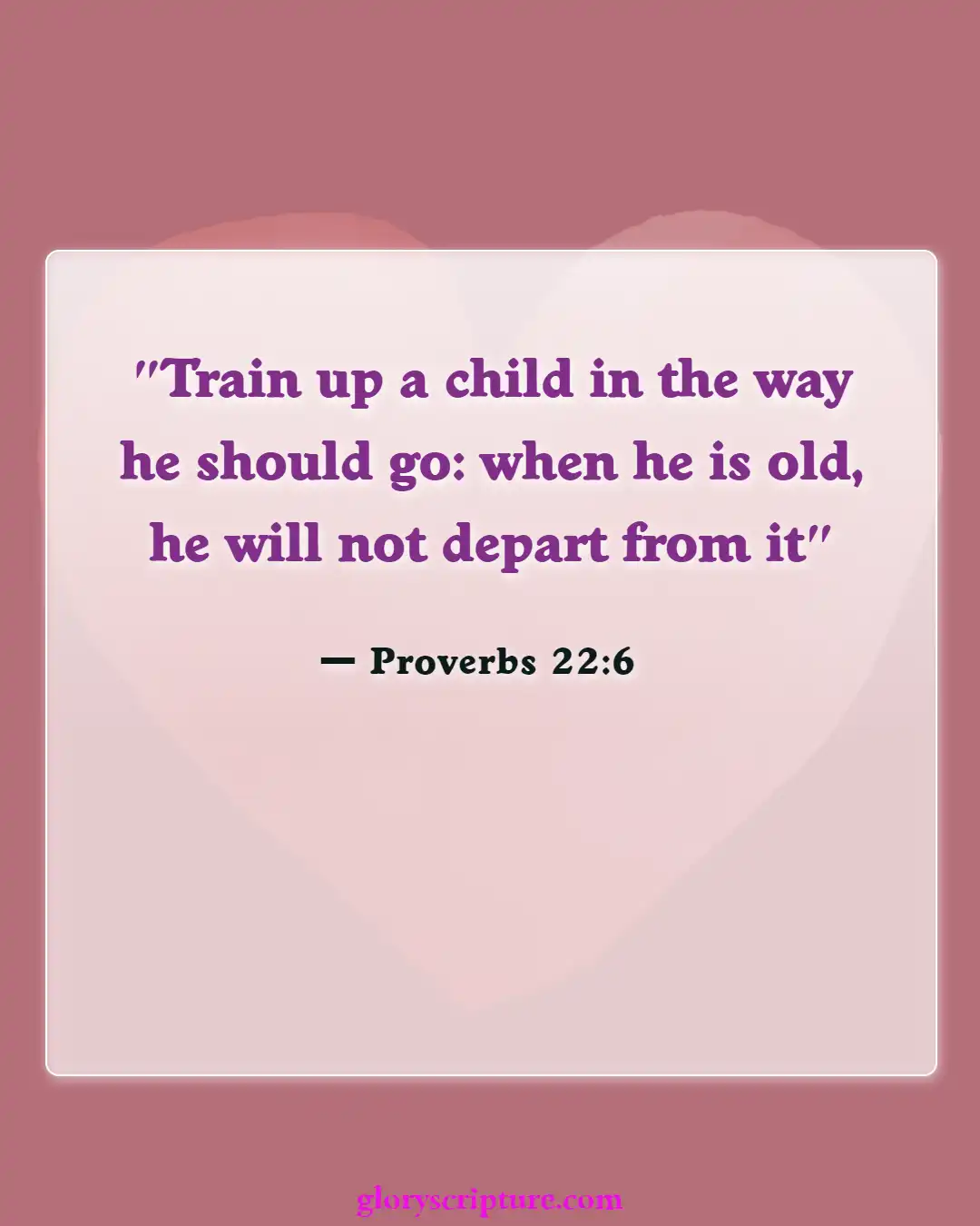 Bible Verses About Giving To Others (Proverbs 22:6)