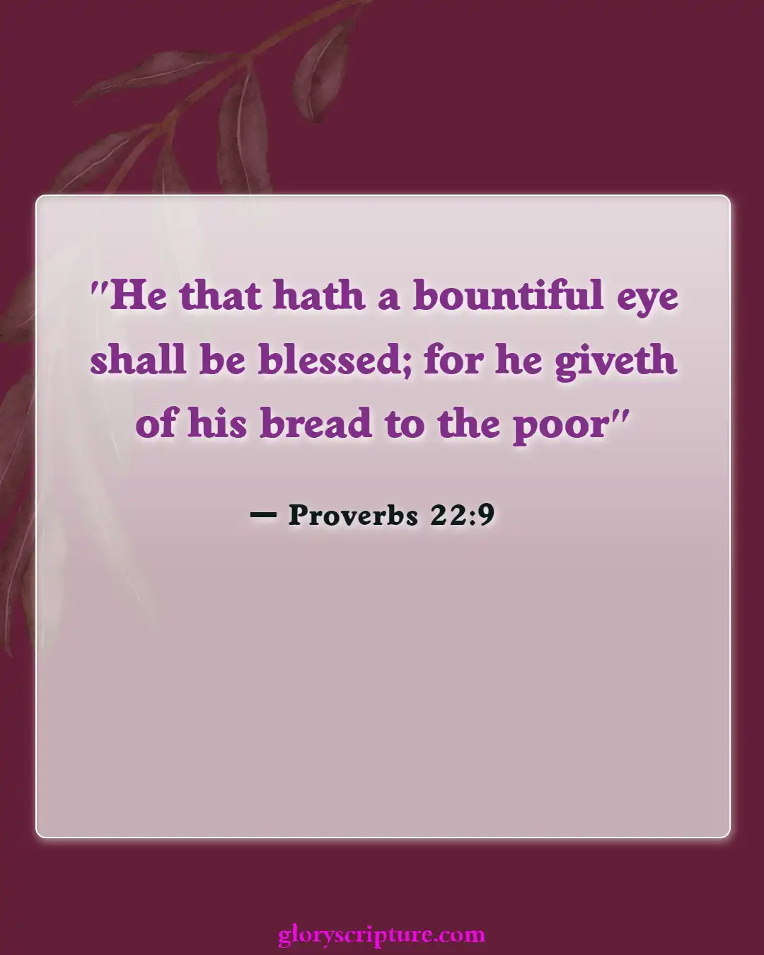 Bible Verses About Giving To Others (Proverbs 22:9)