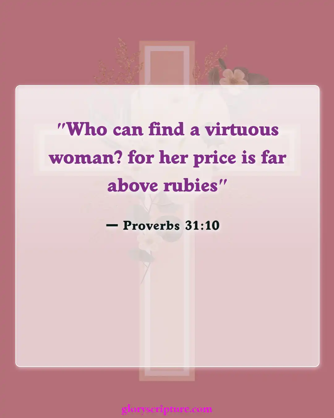Bible Verses About Wife Duties (Proverbs 31:10)